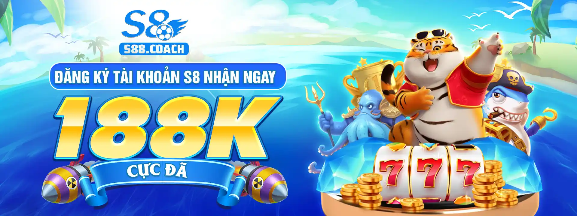 Đăng ký tài khoản s8 nhận ngay 188k cực đã